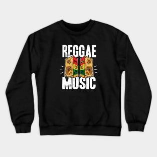 Reggae Music Sound System Crewneck Sweatshirt